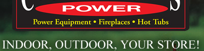 Country Homes Power - Power Equipment, Fireplaces, Hot Tubs & More!